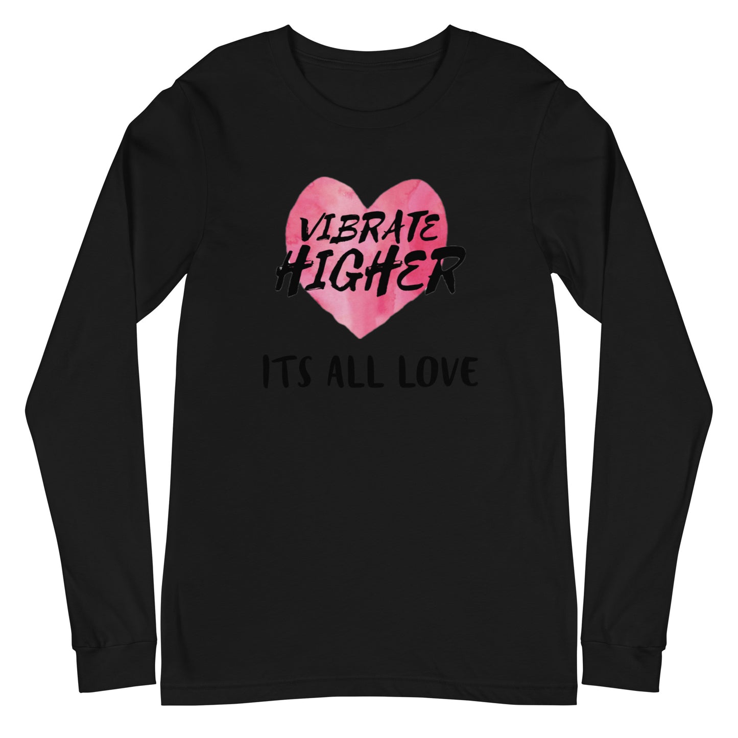 Vibrate Higher Unisex Long Sleeve Tee