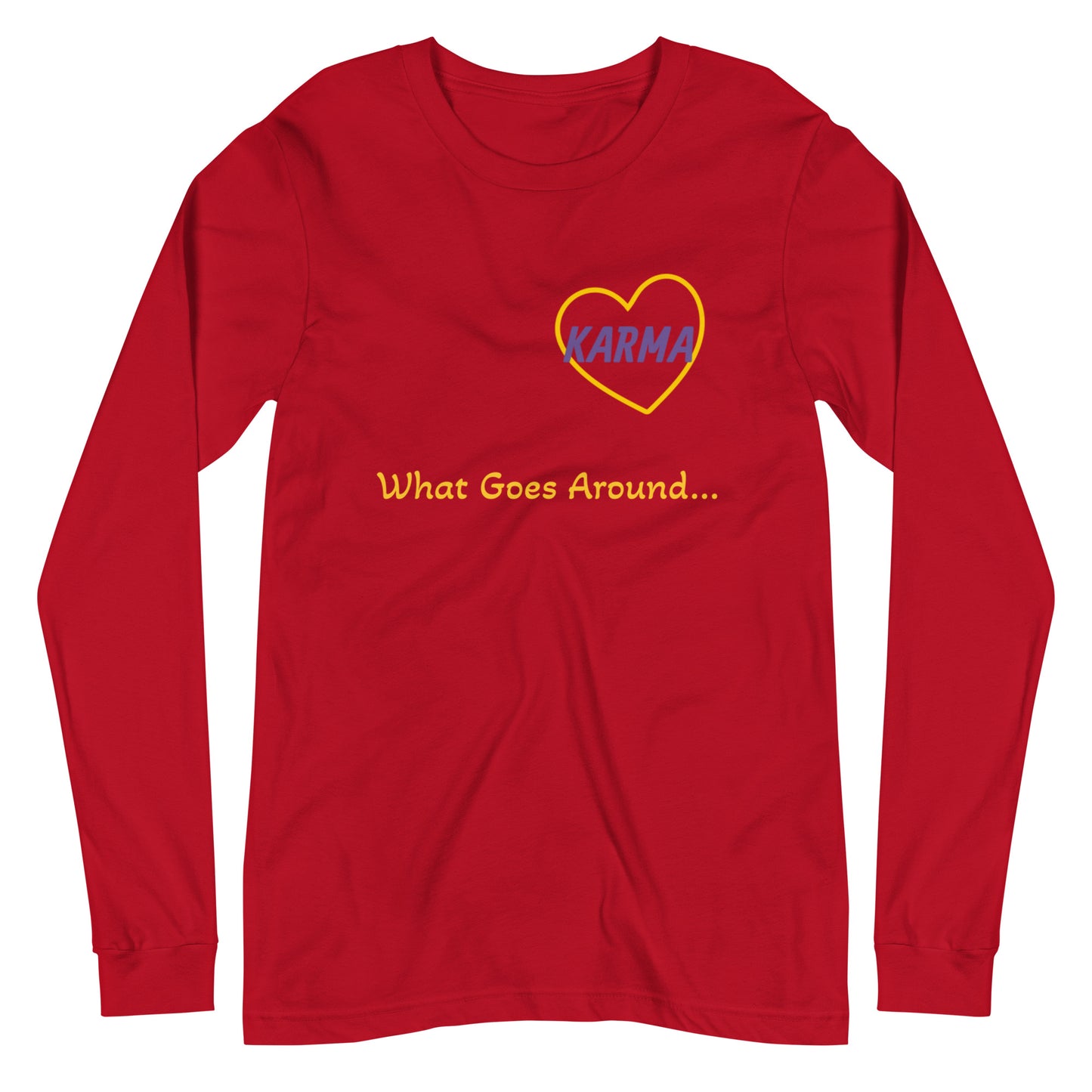 Karma Unisex Long Sleeve Tee