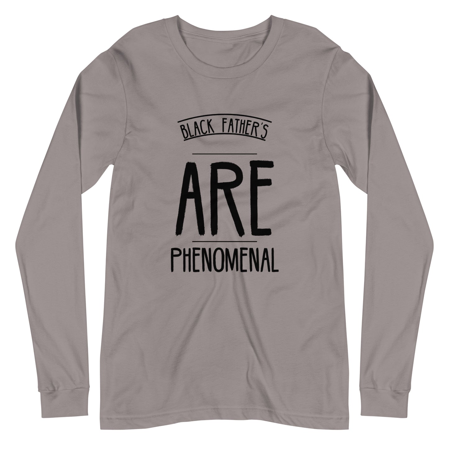 Black Father's Phenomenal Long Sleeve Tee