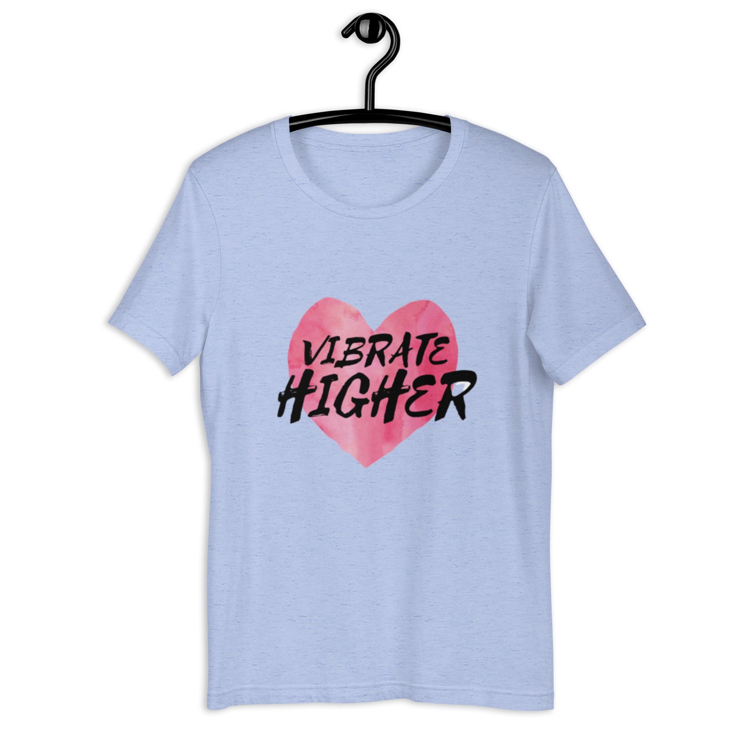 Vibrate Higher Unisex t-shirt
