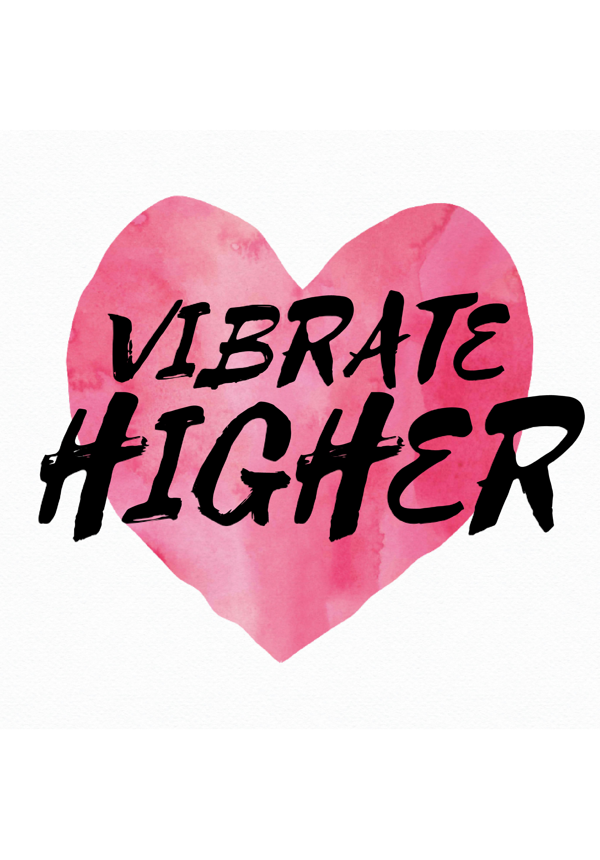 Vibrate Higher