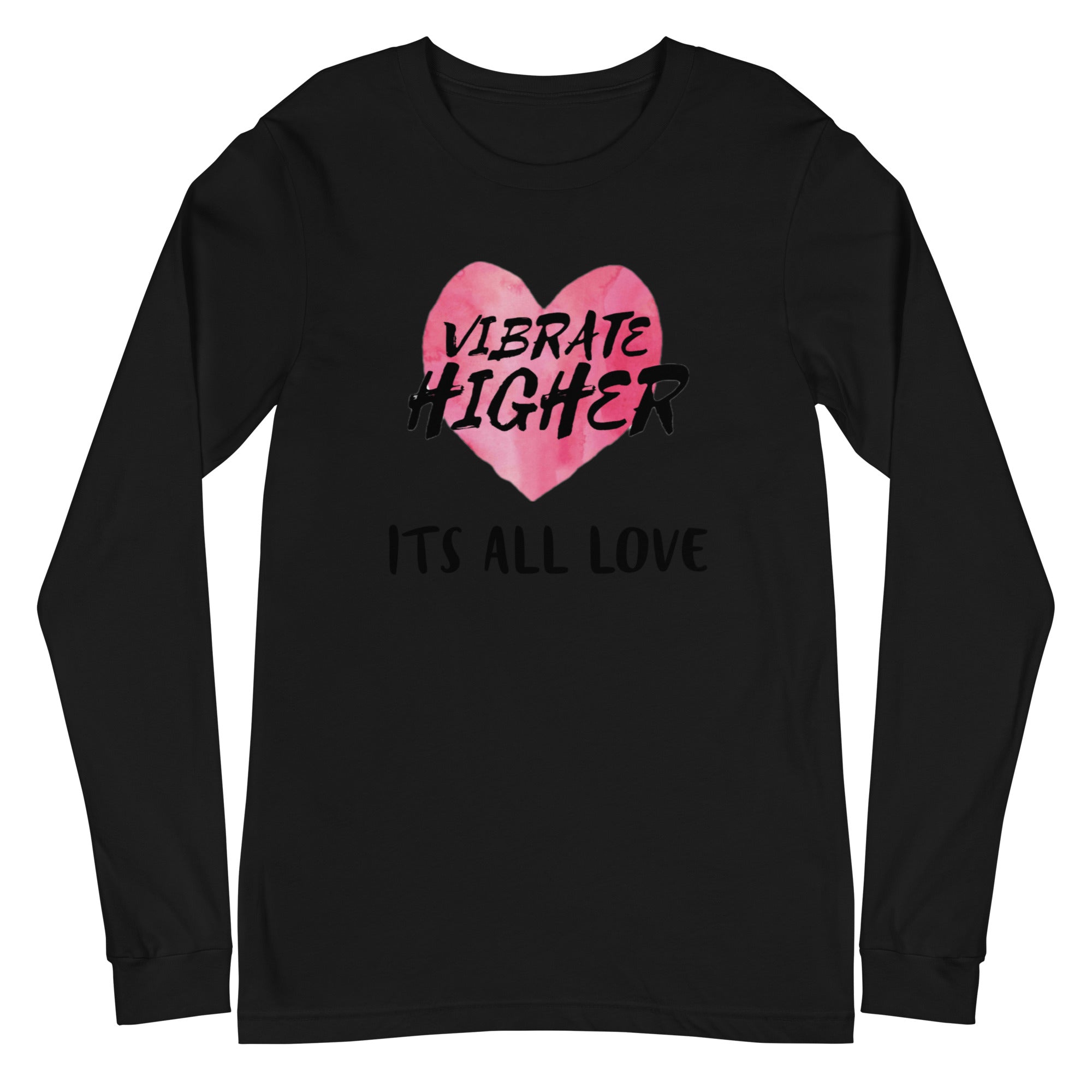 Vibrate Higher  Long Sleeve Tee