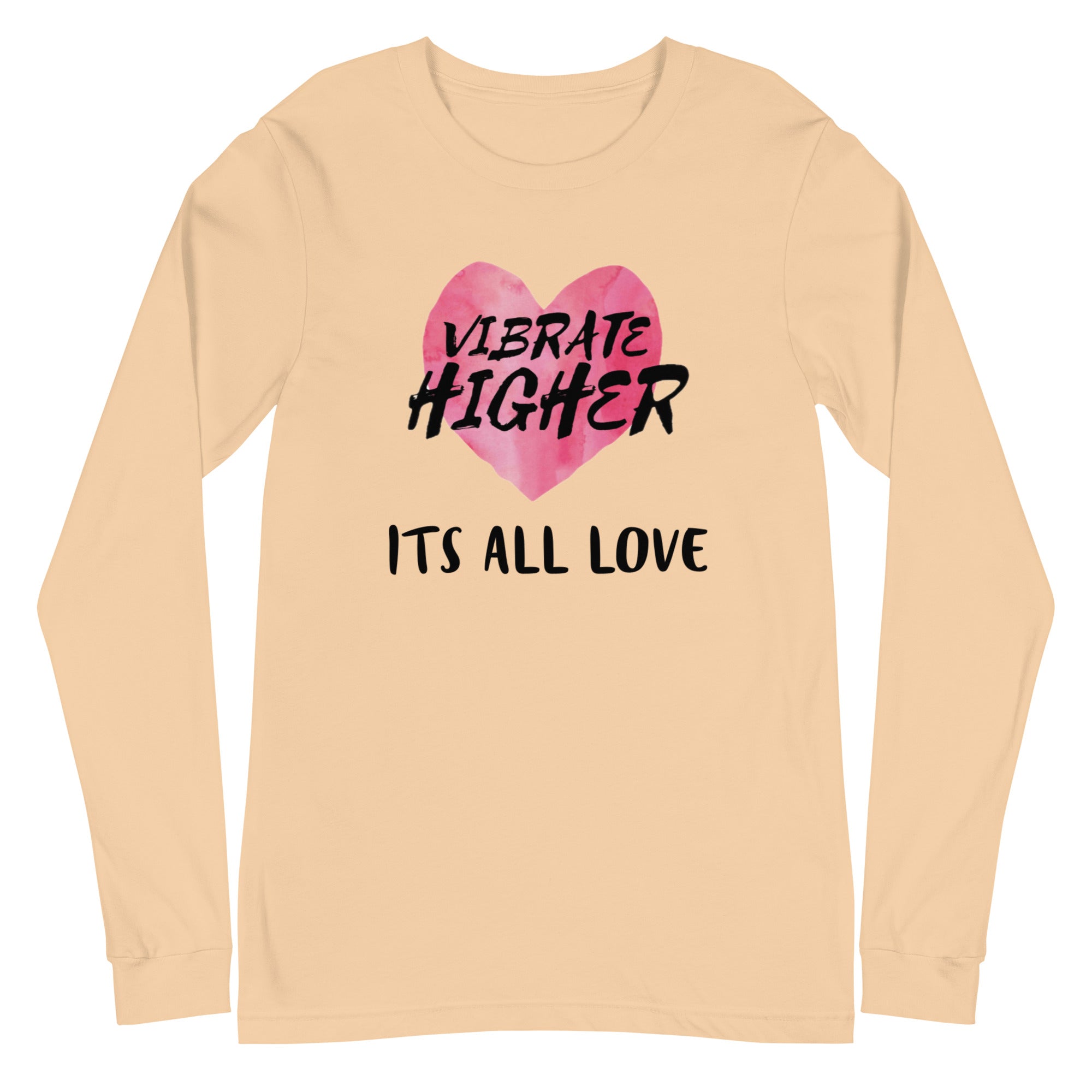 Vibrate Higher  Long Sleeve Tee