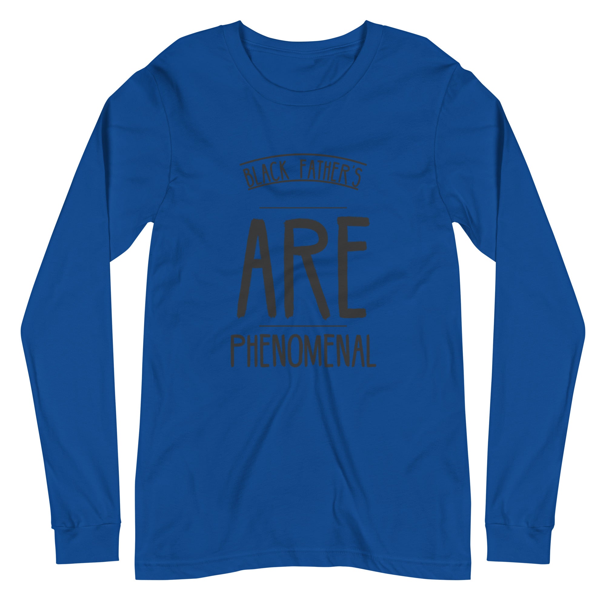 Black Father's Phenomenal Long Sleeve Tee
