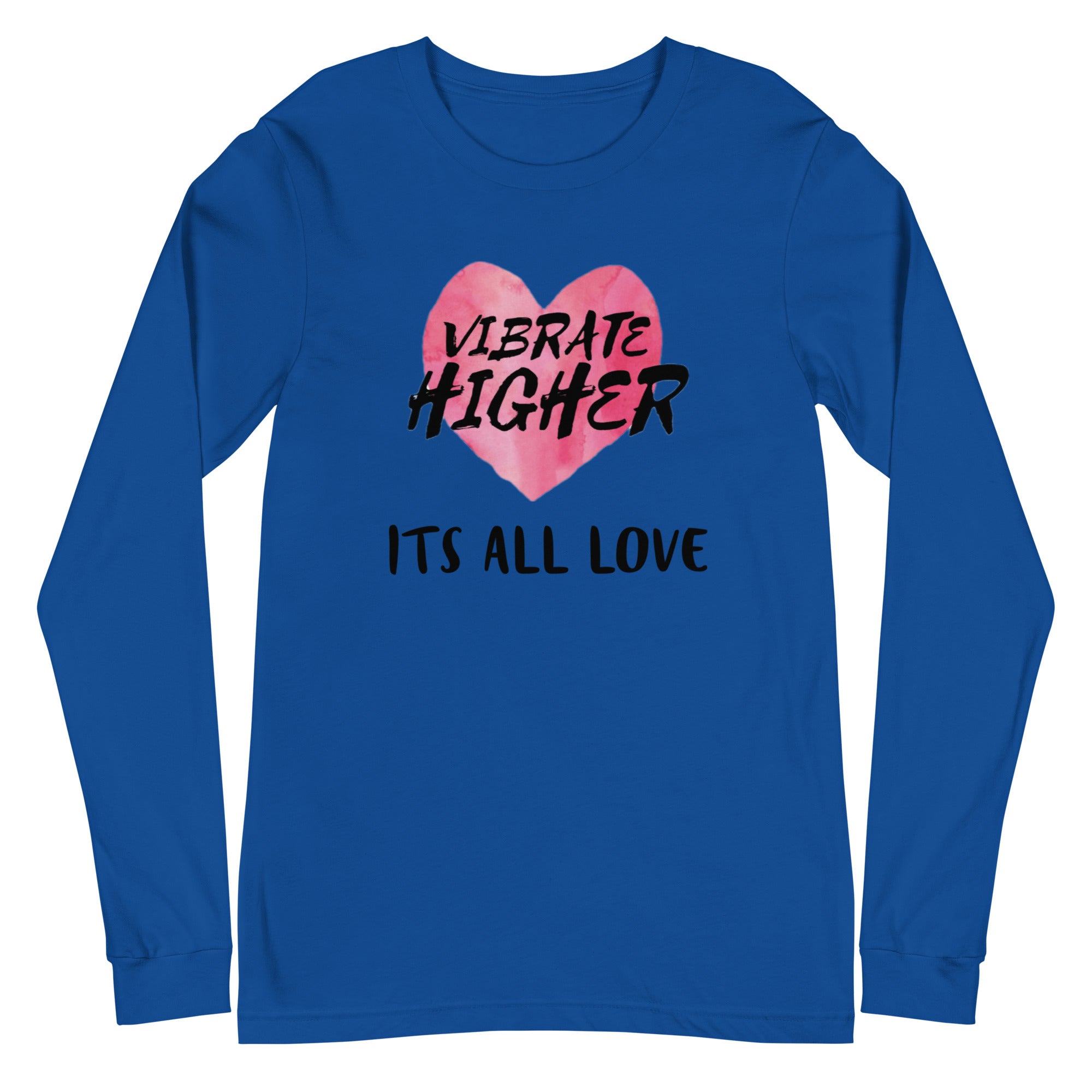 Vibrate Higher  Long Sleeve Tee